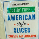 Trader Joe's Dairy-Free American Style Cheese Slices
