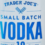 Trader Joe's Small Batch Vodka
