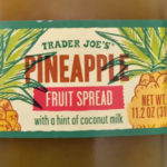 Trader Joe's Pineapple Fruit Spread