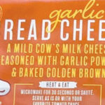 Trader Joe's Garlic Bread Cheese