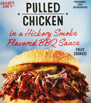 Trader Joe’s Pulled Chicken in a Hickory Smoke Flavored BBQ Sauce Reviews