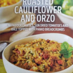 Trader Joe's Roasted Cauliflower and Orzo
