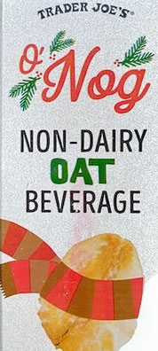 Trader Joe's O'Nog Non-Dairy Oat Beverage