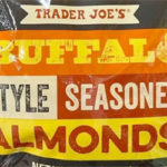 Trader Joe's Buffalo Style Seasoned Almonds