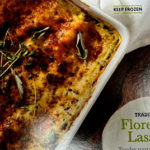Trader Joe's Florentine Lasagna