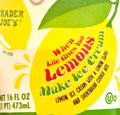 Trader Joe's When Life Gives You Lemons Make Ice Cream