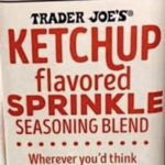 Trader Joe's Ketchup Flavored Sprinkle Seasoning Blend