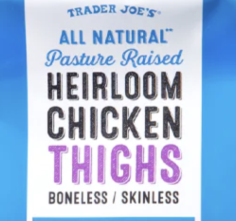 Trader Joe's Heirloom Chicken Thighs