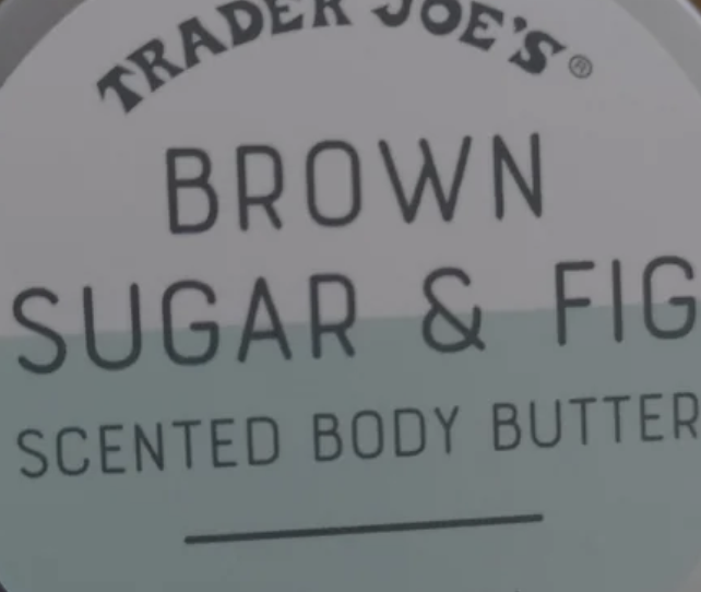 Trader Joe's Brown Sugar & Fig Body Butter