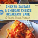 Trader Joe's Chicken Sausage & Cheddar Cheese Breakfast Bake