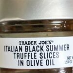 Trader Joe's Italian Black Summer Truffle Slices in Olive Oil