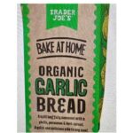 Trader Joe's Bake at Home Organic Garlic Bread