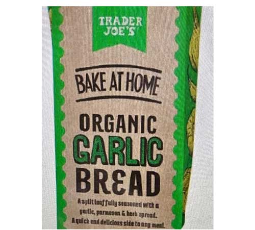 Trader Joe's Bake at Home Organic Garlic Bread