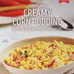 Trader Joe's Creamy Corn Pudding